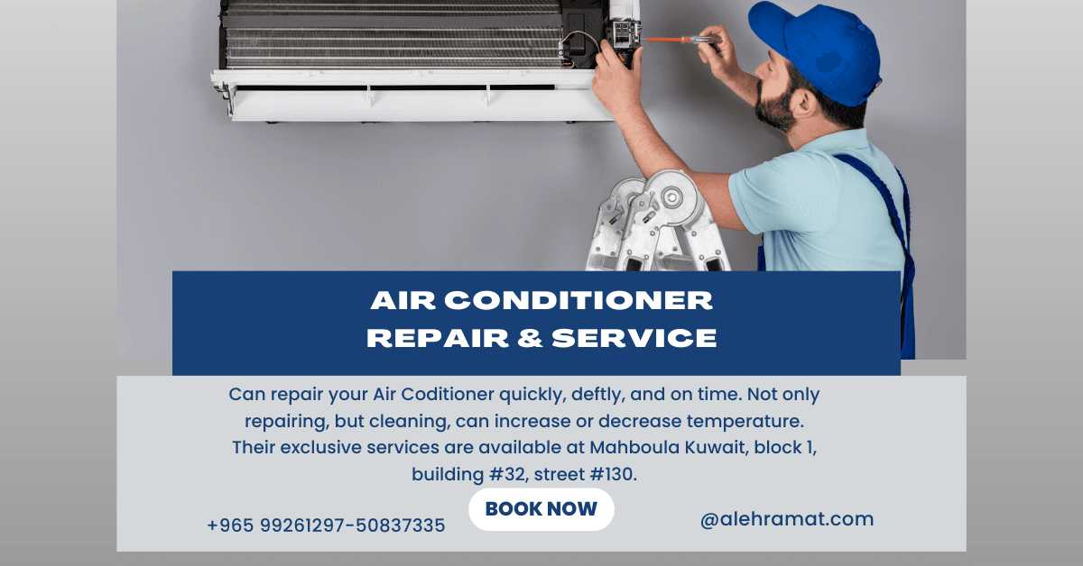 Best Air Conditioner Repair and Maintenance Services In Kuwait from Alehramat